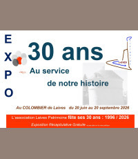 Exposition 30 ans au service de notre histoire 